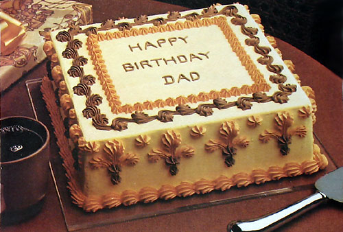 birthday cake for dad. a Happy Birthday Dad cake.